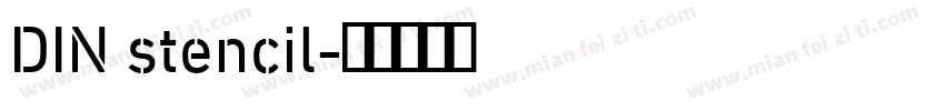 DIN stencil字体转换